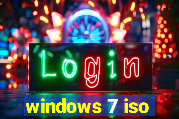 windows 7 iso